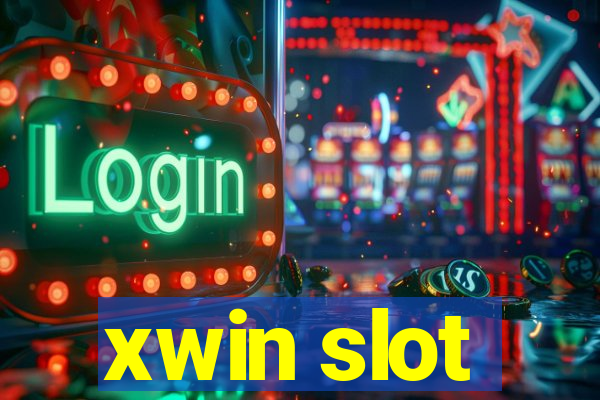 xwin slot